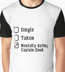 Mentally Dating Captain Hook Graphic T-Shirt