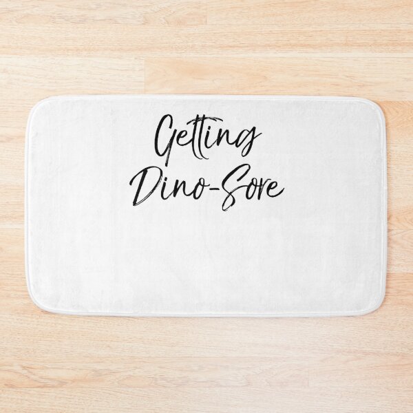 Item preview, Getting Dino-Sore Dinosaur Pun Funny Workout Quote designed and sold by TNDesignStudio.