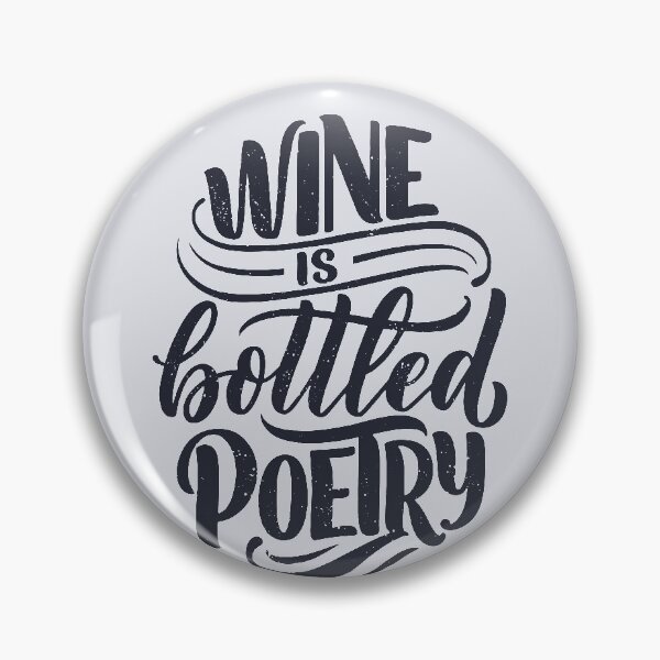 Item preview, Wine is Bottled Poetry designed and sold by csaron92.