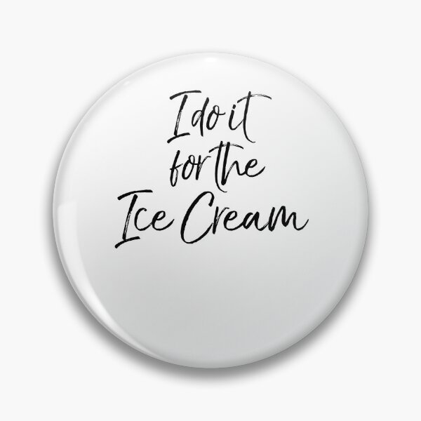 Item preview, I Do it For the Ice Cream Funny Workout Quote designed and sold by TNDesignStudio.