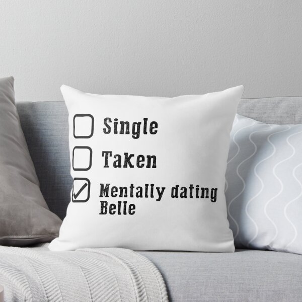 Item preview, Mentally Dating Belle designed and sold by Exotic Closet.