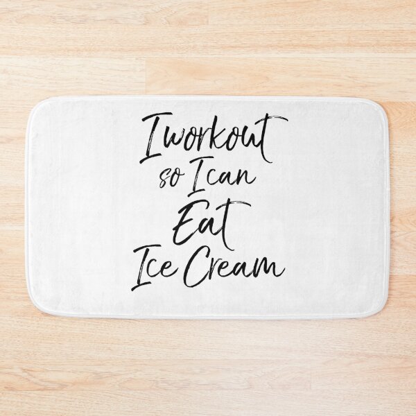 Item preview, I Workout So I Can Eat Ice Cream Funny Workout Quote designed and sold by TNDesignStudio.