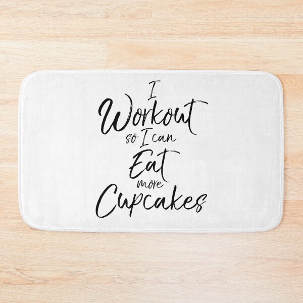 Item preview, I Workout So I Can Eat More Cupcakes Funny Workout Quote designed and sold by TNDesignStudio.