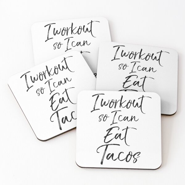 Item preview, I Workout So I Can Eat Tacos Funny Workout Quote designed and sold by TNDesignStudio.