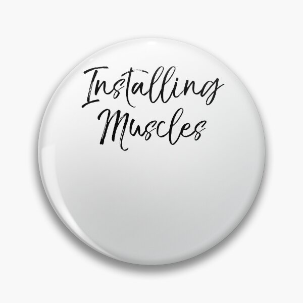 Artikelvorschau, Installing Muscles Funny Workout Quote entworfen und verkauft von TNDesignStudio.