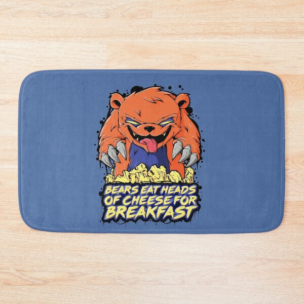 Item preview, Bears Eat Heads Of Cheese For Breakfast designed and sold by swiftyspade.