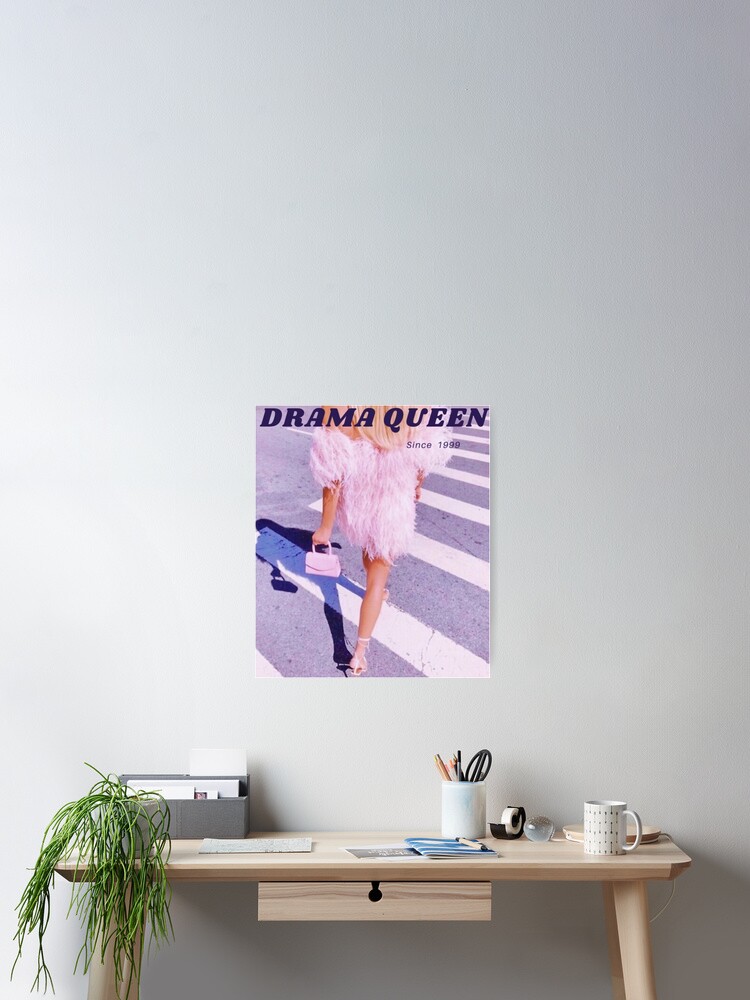 Thumbnail 2 of 3, Poster, Drama Queen designed and sold by asun5.