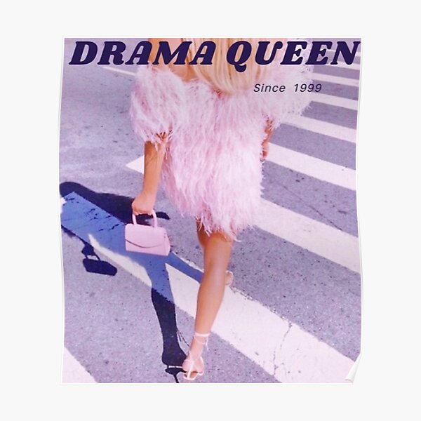Drama Queen Poster