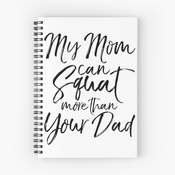 Item preview, My Mom Can Squat More than Your Dad Funny Workout Quote designed and sold by TNDesignStudio.
