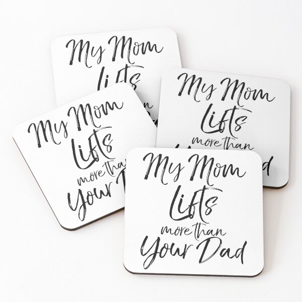 Item preview, My Mom Lifts More than Your Dad Funny Workout Quote designed and sold by TNDesignStudio.