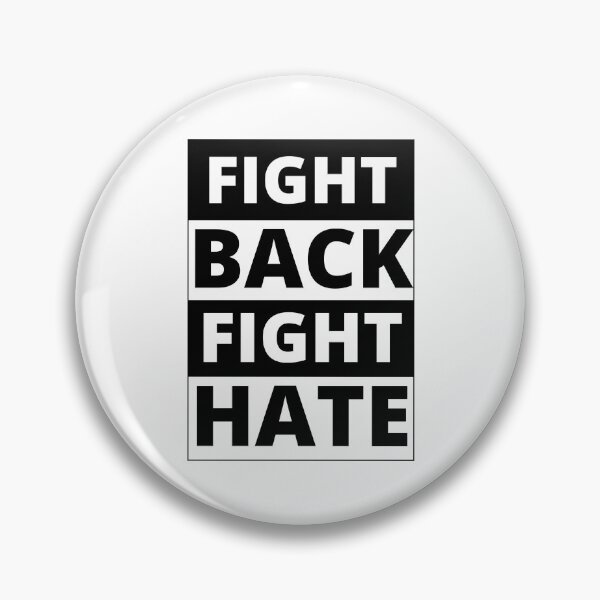 Item preview, Fight Back, Fight Hate designed and sold by MightyFineGoods.