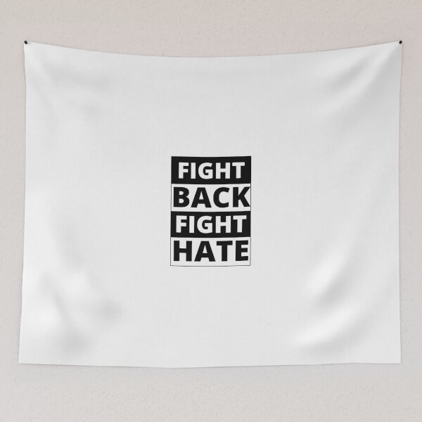 Item preview, Fight Back, Fight Hate designed and sold by MightyFineGoods.