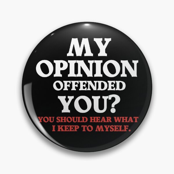 Item preview, Funny T Shirt | My Opinion Offended You Adult Humor Graphic Novelty Sarcastic Tee designed and sold by ZeroNonsense.