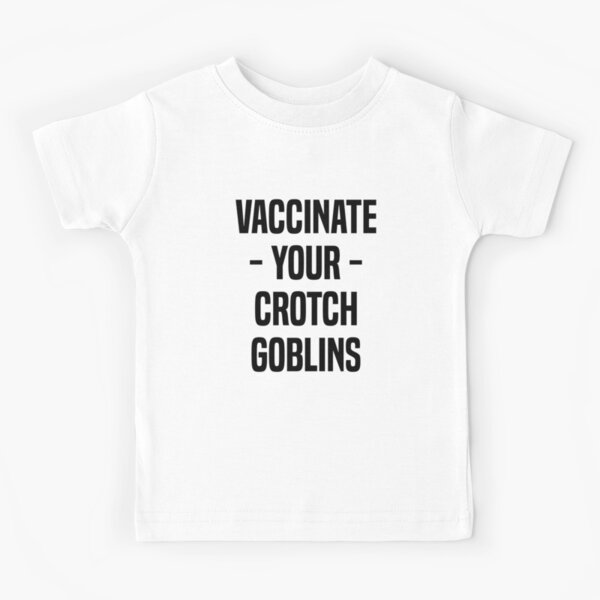 Vaccinate Your Crotch Goblins Throw Pillow for Sale by drakouv