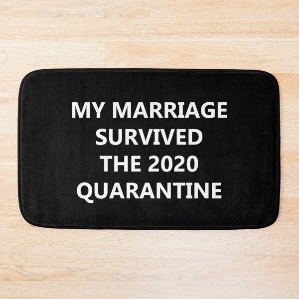 Item preview, My Marriage Survived The 2020 Quarantine designed and sold by badCasperTees.
