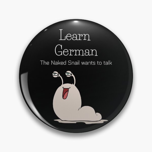Item preview, Learn German Funny Slug Naked Snail Nacktschnecke designed and sold by Time4German.
