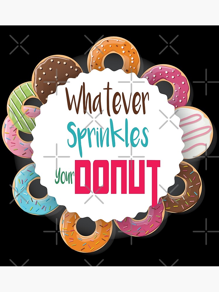 "Donut Gift, Whatever Sprinkles Your Donut, Donut Gifts, Donuts, Donut