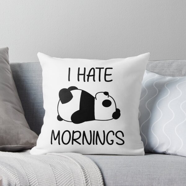 Item preview, I Hate Mornings - Special Panda designed and sold by anass002.
