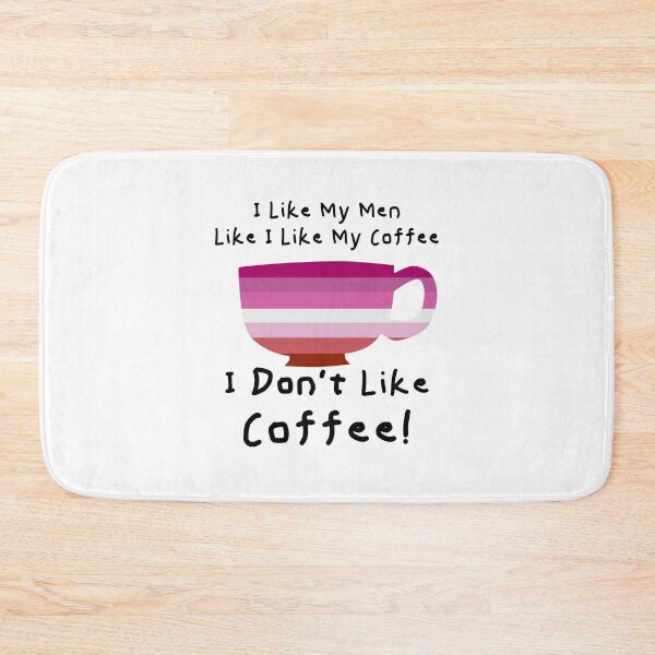 Item preview, I Don't Like Coffee designed and sold by Quirkball.