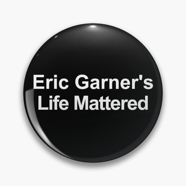 Item preview, Eric Garner's Life Mattered design designed and sold by GetItGiftIt.