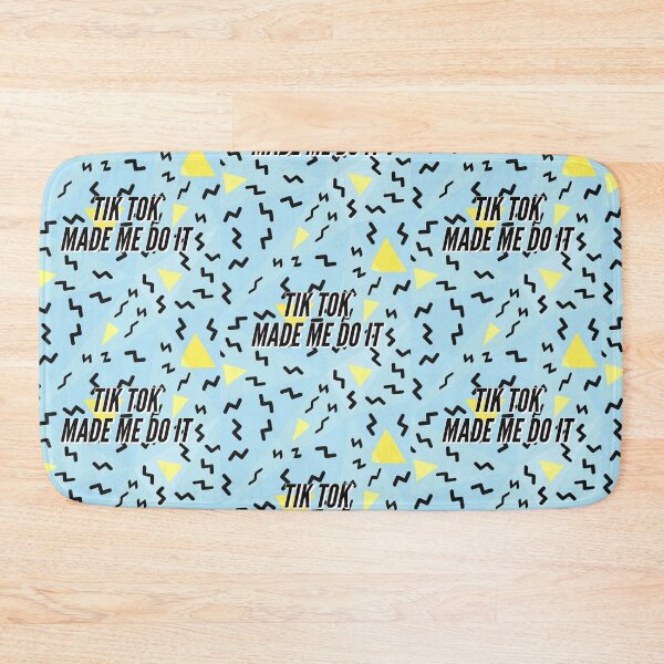 Item preview, TIK tok made me do it  - funny  designed and sold by Tropical Blood.
