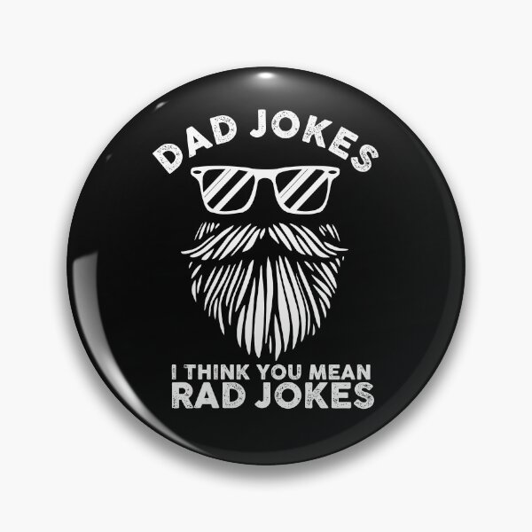 Item preview, Dad Jokes I Think You Mean Rad Jokes Funny Gift Father Beard Lover Cool Graphic designed and sold by alenaz.