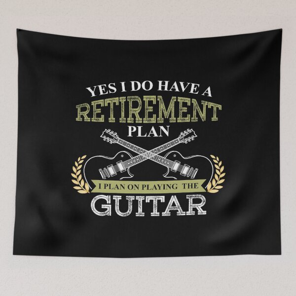 Item preview,  I have a retirement plan! I plan to play the guitar designed and sold by bestshirtdesign.