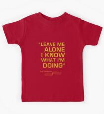 Kimi Raikkonen - "Leave me alone. I know what I'm doing" Kids Tee