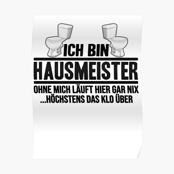 Poster Hausmeister Redbubble