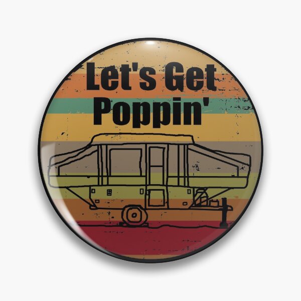 Artikelvorschau, Lassen Sie uns Poppin 'Camping Geschenk Pop Up Camper Retro bekommen entworfen und verkauft von wrinkledhippie.