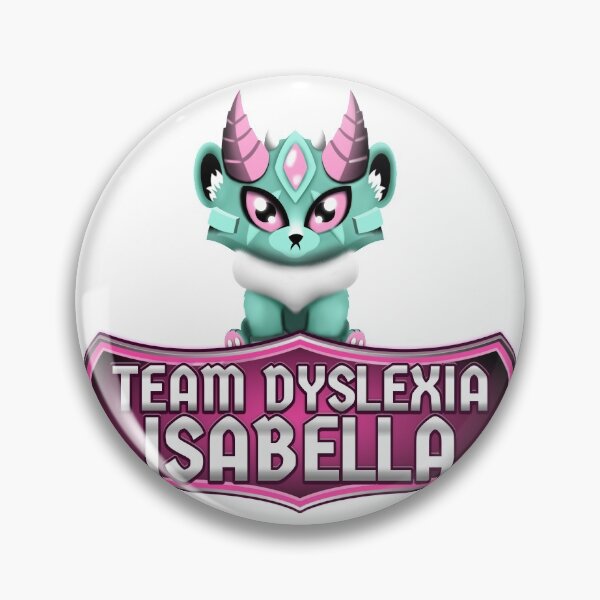 Item preview, Isabella Team Dyslexia The Dyslexic Club TDC designed and sold by domdjs4239.