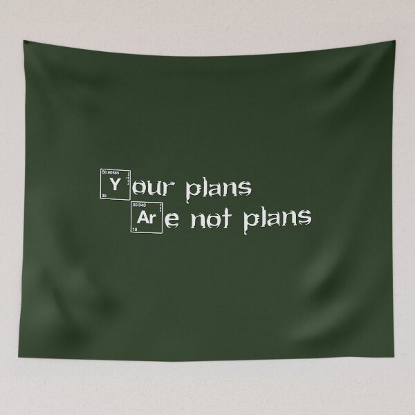 Item preview, Your Plans Are Not Plans designed and sold by erikvanrent.