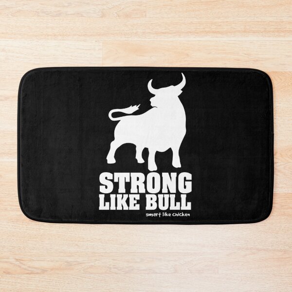 Item preview, strong like bull - smart like chicken designed and sold by buchananmab.