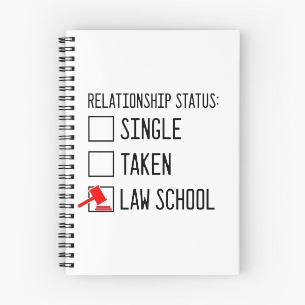 Item preview, Relationship Status: Law School designed and sold by CourtOfApparel.