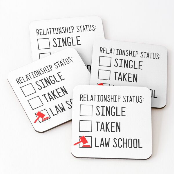 Item preview, Relationship Status: Law School designed and sold by CourtOfApparel.