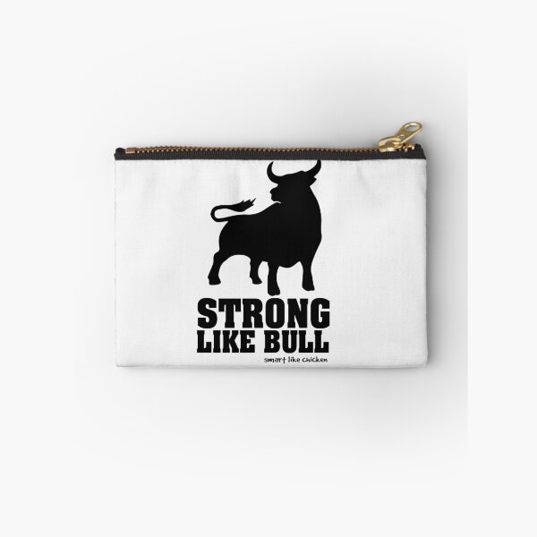 Item preview, strong like bull - smart like chicken - for light items designed and sold by buchananmab.