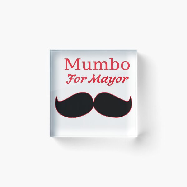 Item preview, mumbo for mayor designed and sold by kamelhabib.