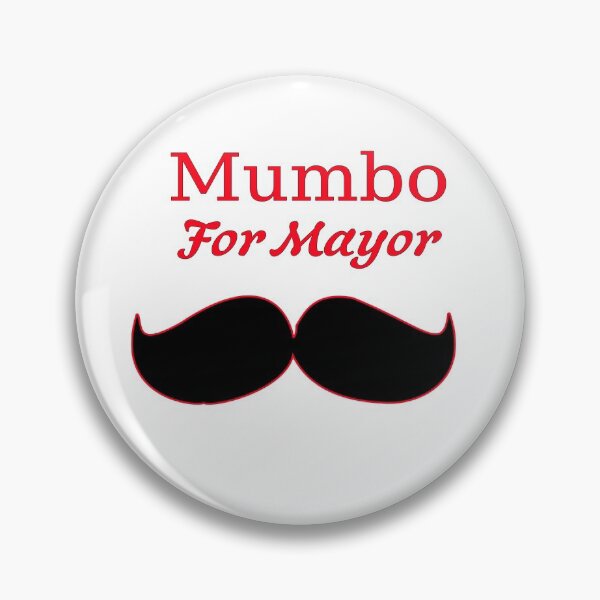 Item preview, mumbo para alcalde designed and sold by kamelhabib.
