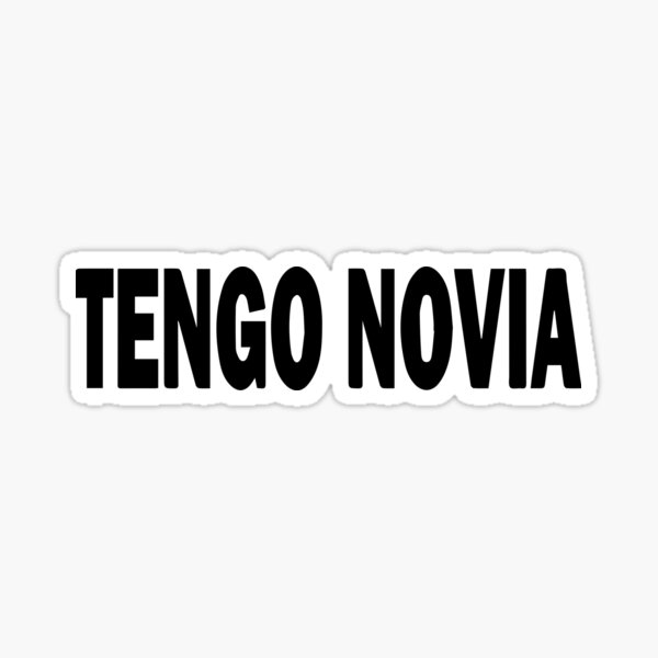 Etiqueta de vinilo tengo novia Pegatina