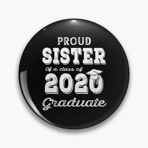 Item preview, Proud Sister of A Class of 2020 Graduate  designed and sold by AnimaLovers.