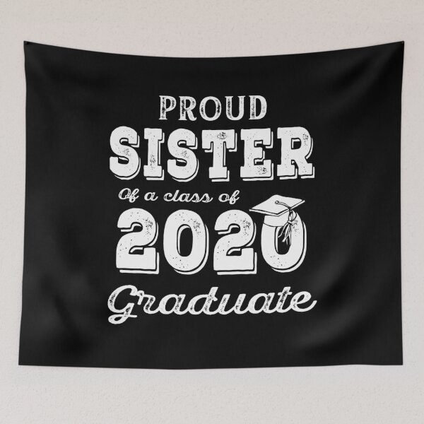 Item preview, Proud Sister of A Class of 2020 Graduate  designed and sold by AnimaLovers.