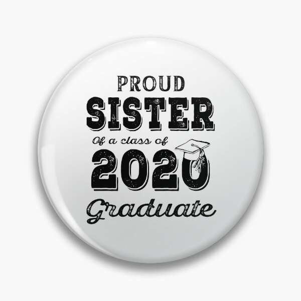 Item preview, Proud Sister of A Class of 2020 Graduate  designed and sold by AnimaLovers.