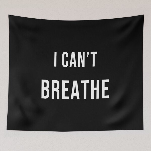 Item preview, I can't breathe designed and sold by delkh07.