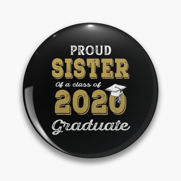 Item preview, Proud Sister of A Class of 2020 Graduate  designed and sold by AnimaLovers.