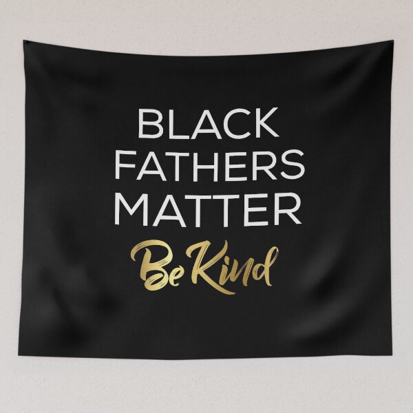 Item preview, black fathers matter. designed and sold by J AND J  PRINTS.