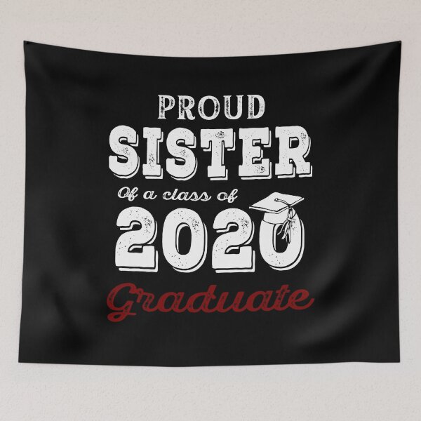 Item preview,  Proud Sister of A Class of 2020 Graduate  designed and sold by AnimaLovers.