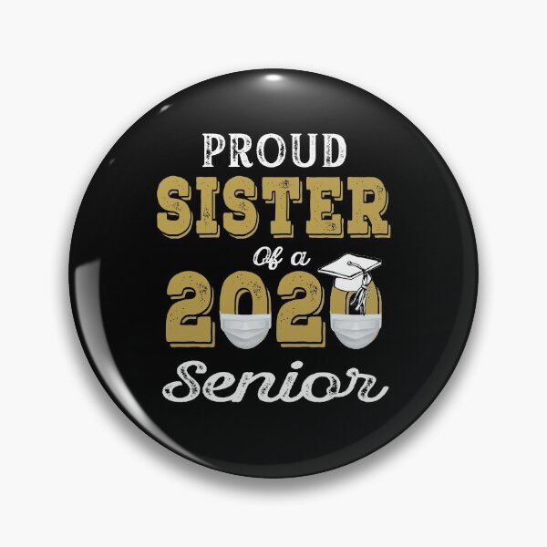 Item preview, Proud Sister of A 2020 Senior designed and sold by AnimaLovers.