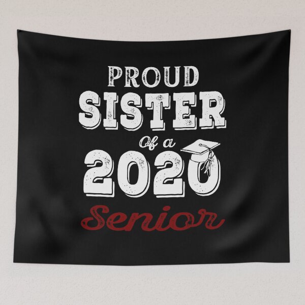 Item preview, Proud Sister of A 2020 Senior designed and sold by AnimaLovers.