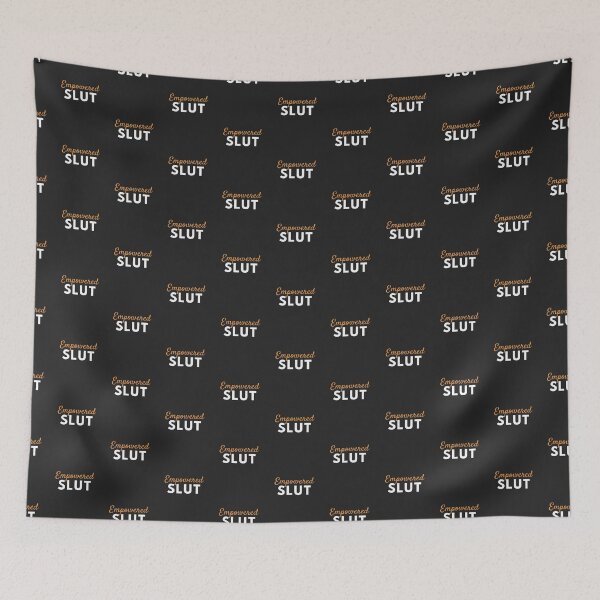 Item preview, Empowered Slut Feminist Strong Women Sex Party  designed and sold by h44k0n.