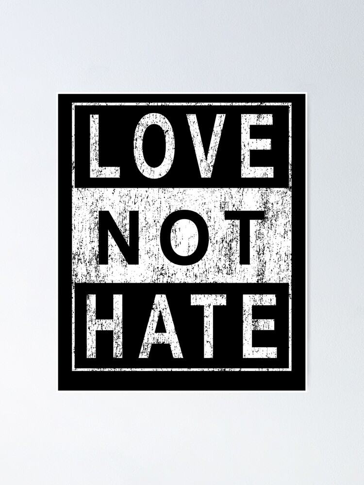Black Lives Matter Poster for Walls Love Not Hate Art Print 18x24